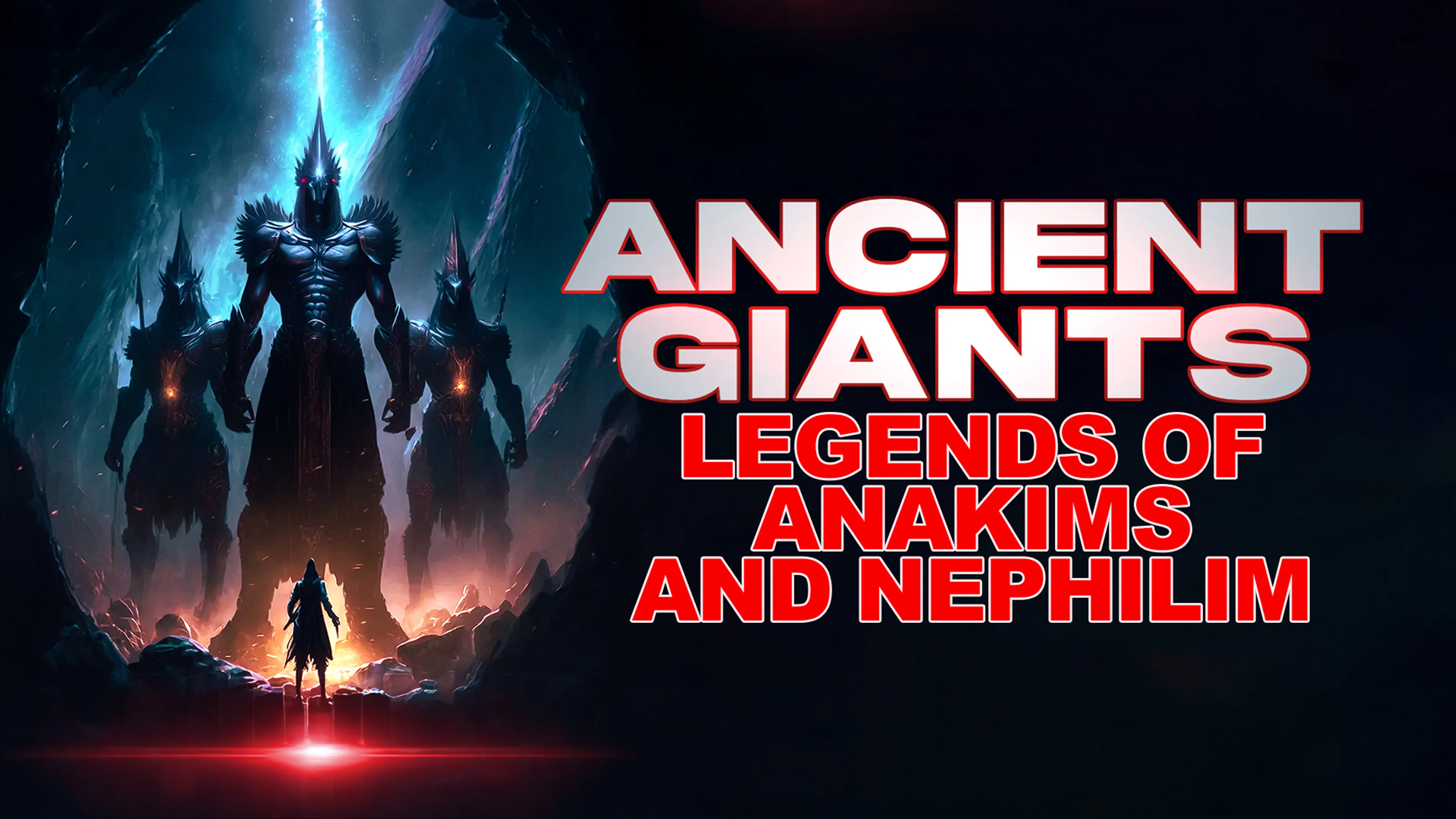 Ancient Giants: Legends of Anakims and Nephilim poster